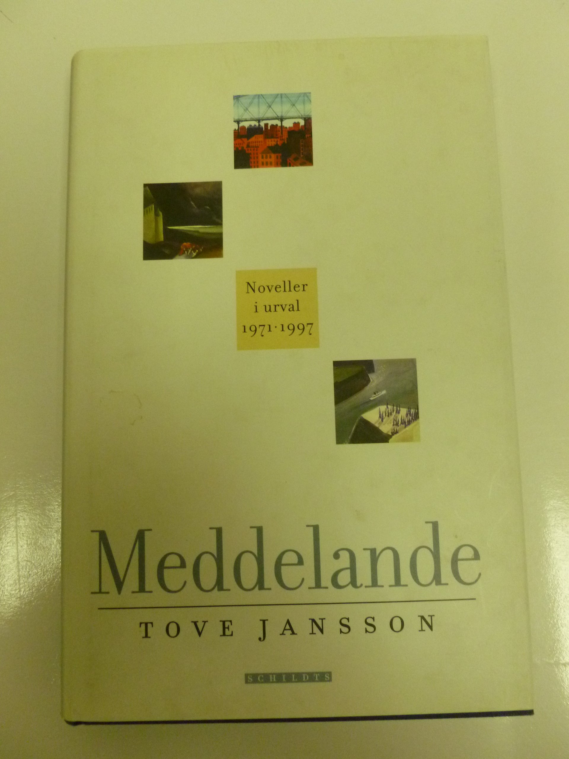 Amazon Com Meddelande Noveller I Urval 1971 1997 Swedish Edition 9789515008930 Jansson Tove Books