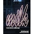 Momofuku Milk Bar: A Cookbook