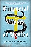 Financial Vipers of Venice: Alchemical Money, Magical Physics, and Banking in the Middle Ages and Renaissance