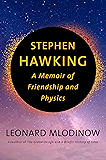 Stephen Hawking: A Memoir of Friendship and Physics