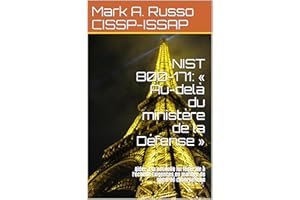 NIST 800-171: « Au-delà du ministère de la Défense »: Aider à la nouvelle loi fédérale à l'échelle Exigences en matière de sé