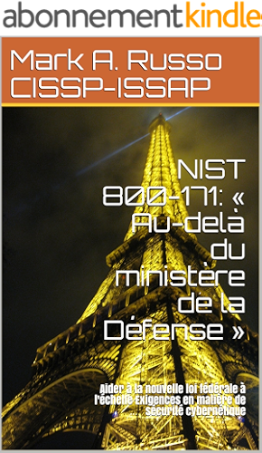 Download NIST 800-171: « Au-delà du ministère de la Défense »: Aider à la nouvelle loi fédérale à l'échelle Exigences en matière de sécurité cybernétique PDF