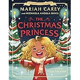 The Christmas Princess (The Adventures of Little Mariah)