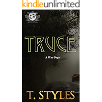 Truce (The Cartel Publications Presents): A War Saga (War Series by T. Styles Book 8) book cover