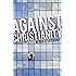 Against Christianity