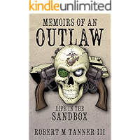 Memoirs of an Outlaw: Life in the Sandbox book cover