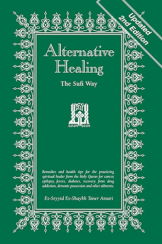 Download Alternative Healing: The Sufi Way, 2nd Edition (English Edition) PDF