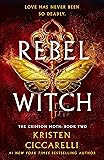 Rebel Witch: The Crimson Moth: Book 2