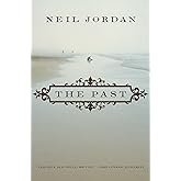 The Past: A Novel