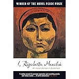 I, Rigoberta Menchu: An Indian Woman in Guatemala