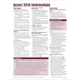Microsoft Access 2019 Intermediate Quick Reference Guide - Windows Version (Cheat Sheet of Instructions, Tips &amp; Shortcuts - Laminated Card)