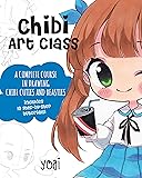 Chibi Art Class: A Complete Course in Drawing Chibi