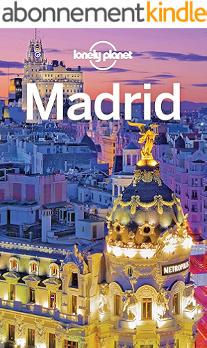 Download Lonely Planet Madrid (Travel Guide) (English Edition) PDF