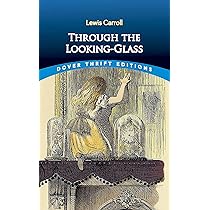Through the Looking-Glass: Carroll, Lewis: 8601400601594