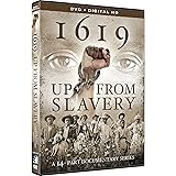 1619 - Up From Slavery