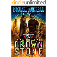 Alison Brownstone: An Urban Fantasy Action Adventure (The Unbelievable Mr. Brownstone Book 9) book cover