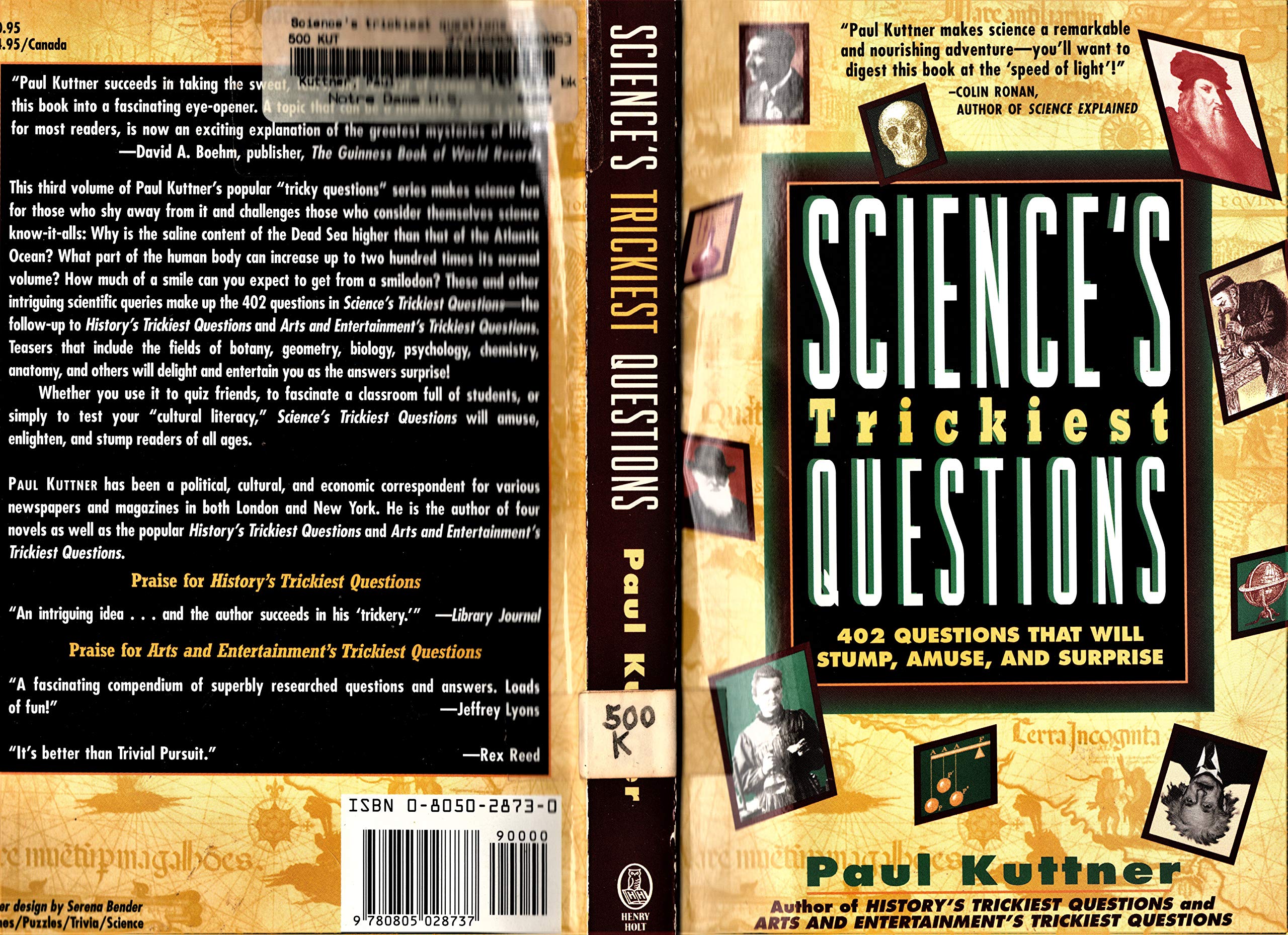 Buy Science S Trickiest Questions 402 Questions That Will Stump Amuse And Surprise Book Online At Low Prices In India Science S Trickiest Questions 402 Questions That Will Stump Amuse And Surprise Reviews