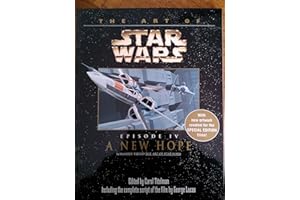 The Art of Star Wars: Episode 4: A New Hope