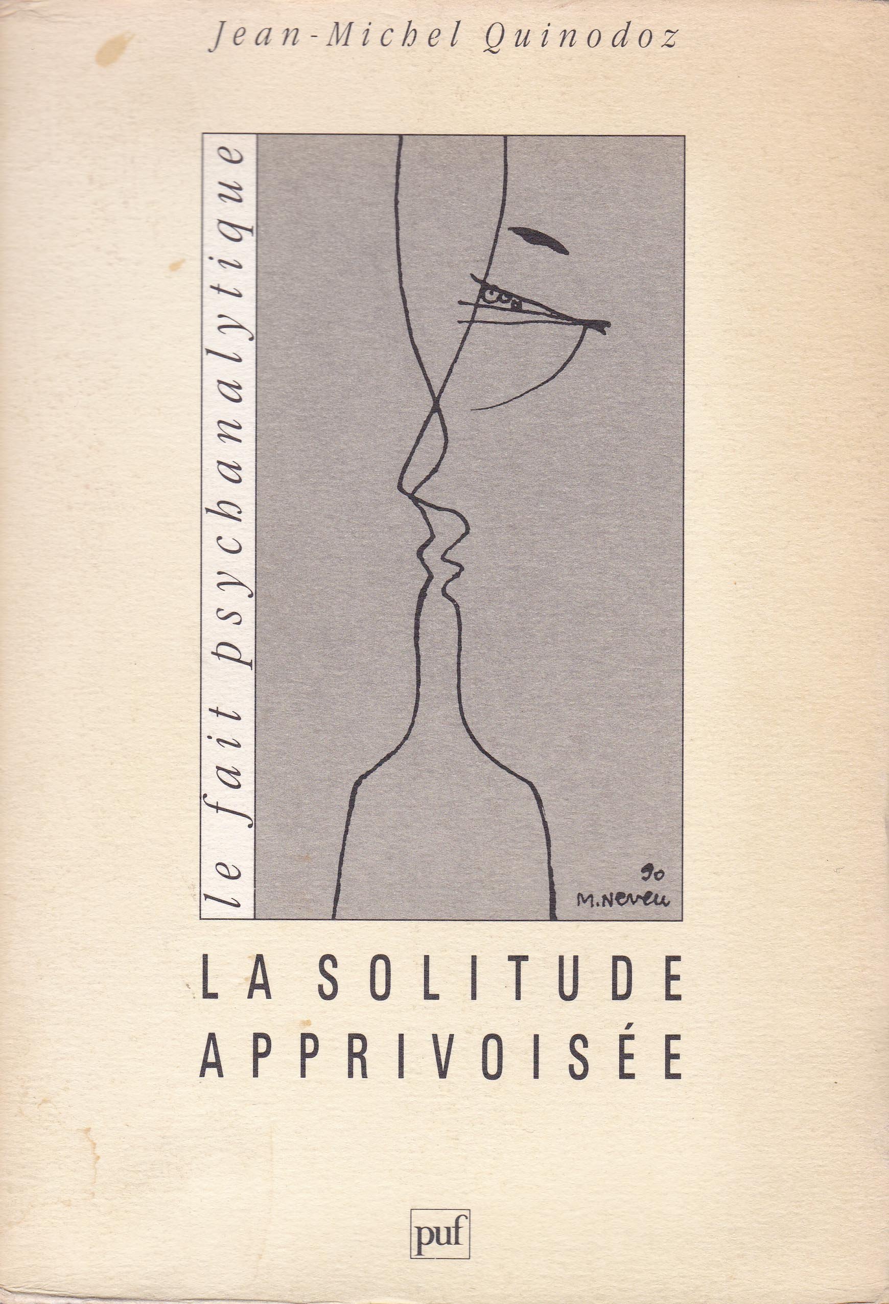 La Solitude Apprivoisée Langoisse De Séparation En - 