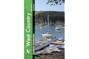 West Country Cruising Companion: A yachtsman's pilot and cruising guide to ports and harbours from Portland Bill to Padstow, including the Isles of Scilly (Cruising Companions)