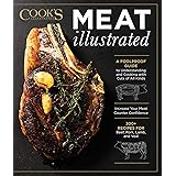 Meat Illustrated: A Foolproof Guide to Understanding and Cooking with Cuts of All Kinds