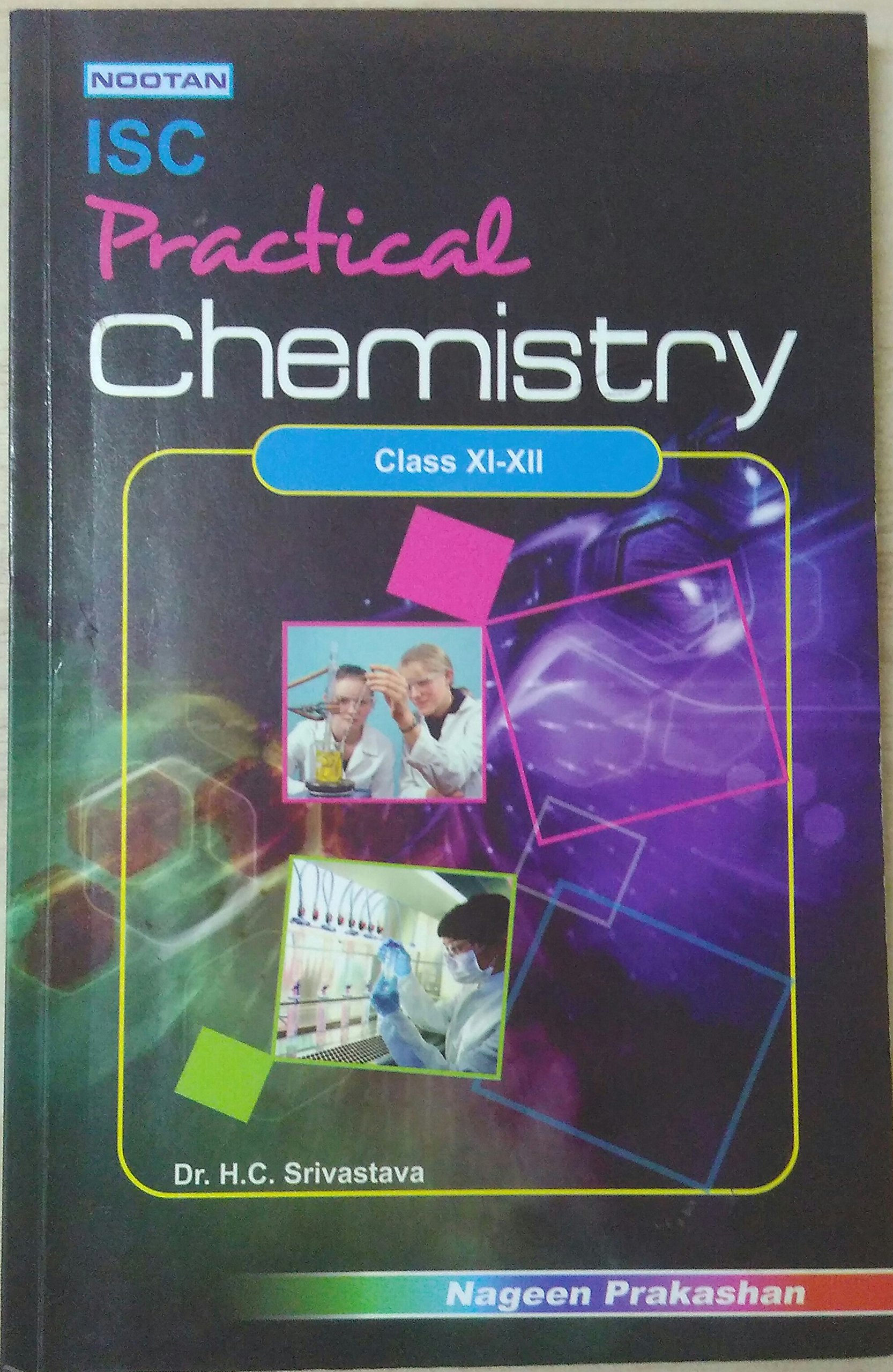 Nootan ISC Practical Chemistry class 11-12