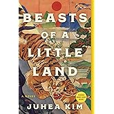 Beasts of a Little Land: A Novel