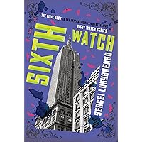 Sixth Watch (Night Watch, 6)