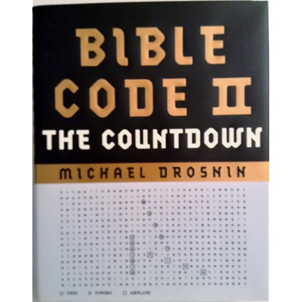 Bible Code II: The Countdown: Drosnin, Michael: 9780142003503
