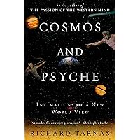Cosmos and Psyche: Intimations of a New World View