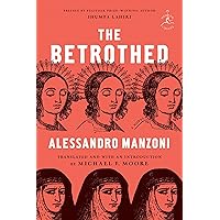 The Betrothed: A Novel (Modern Library)