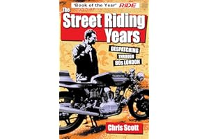 The Street Riding Years: Despatching through 80s London