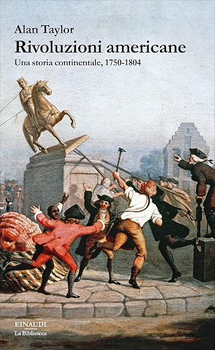 Download Rivoluzioni americane: Una storia continentale, 1750-1804 (La biblioteca Vol. 34) (Italian Edition) PDF