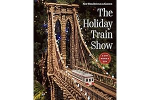 The Holiday Train Show: The New York Botanical Garden