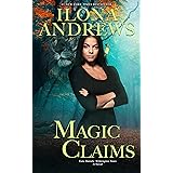 Magic Claims (Kate Daniels: Wilmington Years Book 2)
