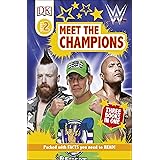 DK Readers Level 2: WWE Meet the Champions