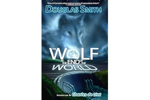 The Wolf at the End of the World (The Heroka Stories Book 1)