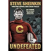 Undefeated: Jim Thorpe and the Carlisle Indian School Football Team