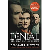 Denial: Holocaust History on Trial