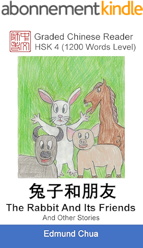 Download Graded Chinese Reader: HSK 4 (1200 Words Level): The Rabbit And Its Friends And Other Stories (English Edition) PDF