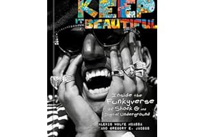 Keep It Beautiful: Inside the Funkyverse of Shock G and Digital Underground