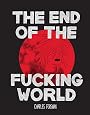 The end of the fucking world