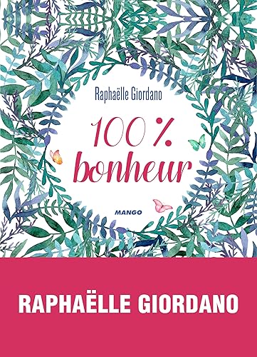 Download 100 % Bonheur PDF
