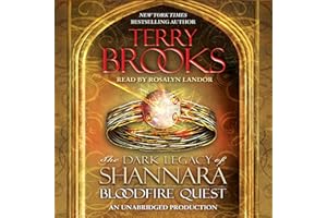 Bloodfire Quest: The Dark Legacy of Shannara