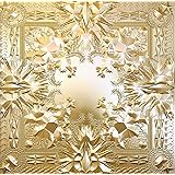 Watch The Throne [Explicit]