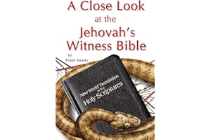 A Close Look at the Jehovah's Witness Bible