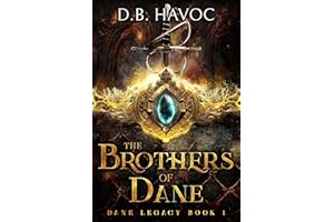 The Brothers of Dane: Dane Legacy Book 1