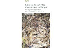 É���𱹲����� de crevettes d’eau douce en Europe: Pratiques éco-responsables pour Macrobrachium rosenbergii (Guide pratique) (Frenc