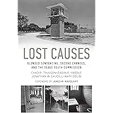 Lost Causes: Blended Sentencing, Second Chances, and the Texas Youth Commission