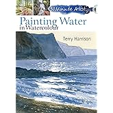 30 Minute Artist: Painting Water in Watercolour